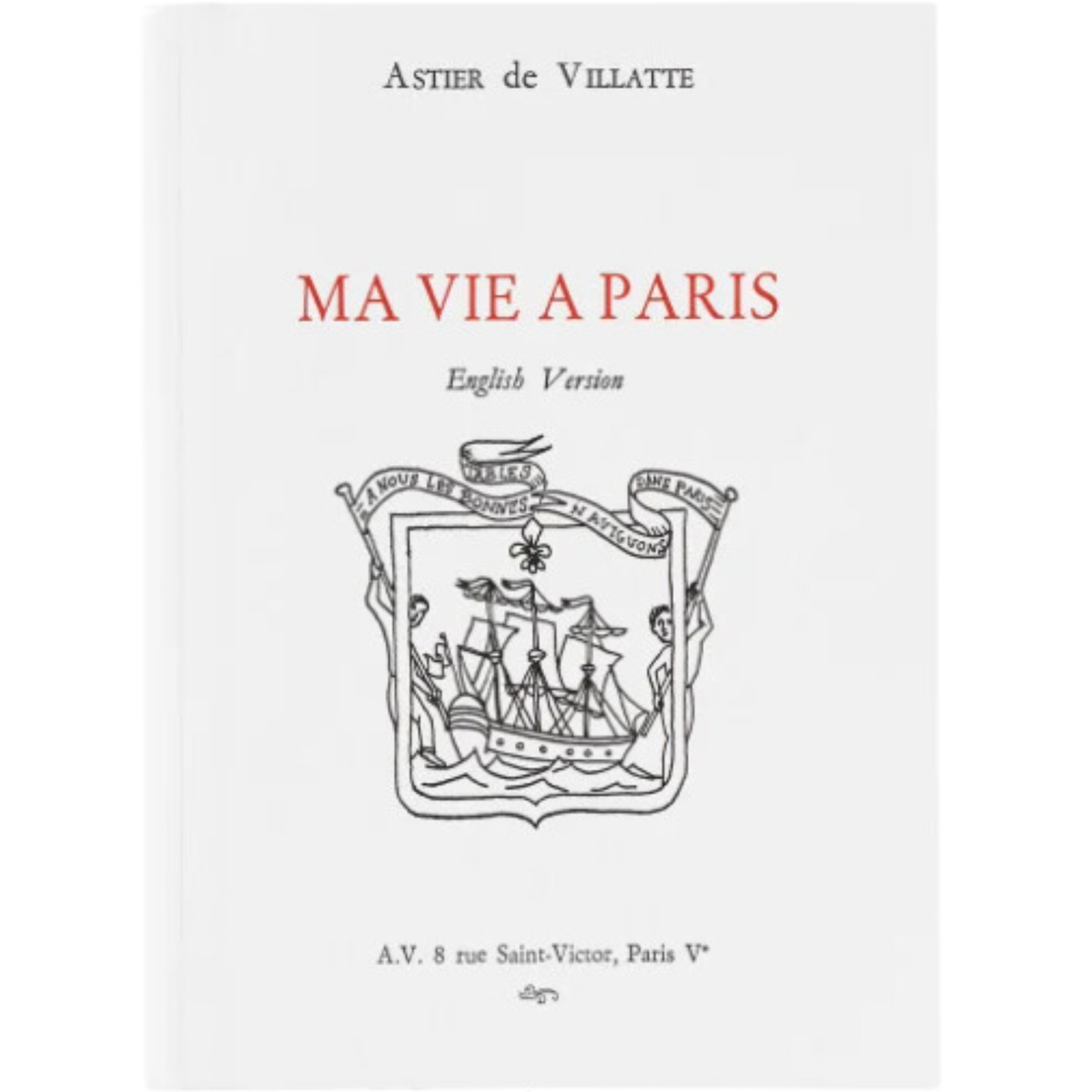 Ma Vie a Paris 4th Edition – Libertine Parfumerie