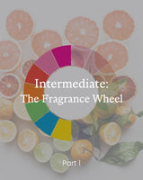 Fragrance Wheel™ Part 1 On-Demand Masterclass